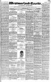 Westmorland Gazette Saturday 21 March 1829 Page 1