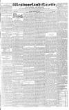 Westmorland Gazette Saturday 29 January 1831 Page 1