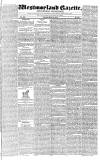Westmorland Gazette Saturday 10 March 1832 Page 1