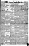 Westmorland Gazette Saturday 19 January 1833 Page 1
