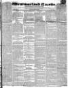 Westmorland Gazette Saturday 13 April 1833 Page 1