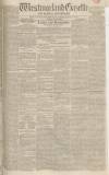 Westmorland Gazette Saturday 23 April 1836 Page 1