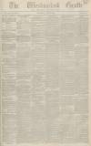 Westmorland Gazette Saturday 05 May 1838 Page 1