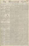 Westmorland Gazette Saturday 19 May 1838 Page 1