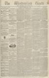 Westmorland Gazette Saturday 09 February 1839 Page 1
