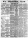 Westmorland Gazette Saturday 04 January 1840 Page 1
