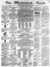 Westmorland Gazette Saturday 18 January 1840 Page 1