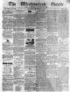 Westmorland Gazette Saturday 24 October 1840 Page 1