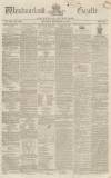 Westmorland Gazette Saturday 10 December 1842 Page 1