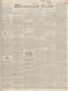 Westmorland Gazette Saturday 02 August 1845 Page 1