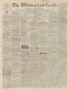 Westmorland Gazette Saturday 01 August 1846 Page 1