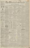 Westmorland Gazette Saturday 01 January 1848 Page 1