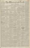 Westmorland Gazette Saturday 05 August 1848 Page 1
