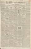 Westmorland Gazette Saturday 27 January 1849 Page 1