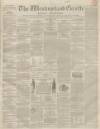 Westmorland Gazette Saturday 23 February 1850 Page 1