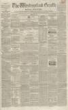 Westmorland Gazette Saturday 17 August 1850 Page 1