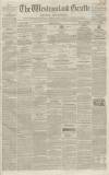 Westmorland Gazette Saturday 24 August 1850 Page 1
