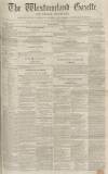 Westmorland Gazette Saturday 03 May 1851 Page 1