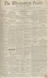 Westmorland Gazette Saturday 04 September 1852 Page 1