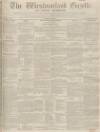 Westmorland Gazette Saturday 02 October 1852 Page 1