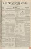Westmorland Gazette Saturday 20 November 1852 Page 1
