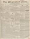 Westmorland Gazette Saturday 23 July 1853 Page 1