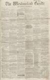Westmorland Gazette Saturday 26 January 1856 Page 1
