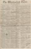Westmorland Gazette Saturday 31 January 1857 Page 1