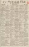 Westmorland Gazette Saturday 06 January 1866 Page 1