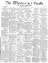 Westmorland Gazette Saturday 23 September 1871 Page 1