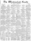 Westmorland Gazette Saturday 04 November 1871 Page 1