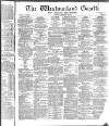 Westmorland Gazette Saturday 10 February 1872 Page 1