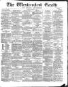 Westmorland Gazette Saturday 03 August 1872 Page 1