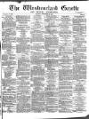 Westmorland Gazette Saturday 28 September 1872 Page 1