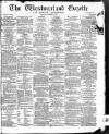 Westmorland Gazette Saturday 05 October 1872 Page 1