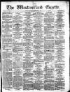 Westmorland Gazette Saturday 01 September 1877 Page 1
