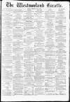 Westmorland Gazette Saturday 21 June 1879 Page 1