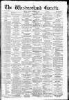 Westmorland Gazette Saturday 13 September 1879 Page 1