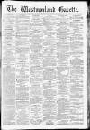 Westmorland Gazette Saturday 27 September 1879 Page 1