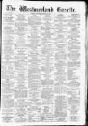 Westmorland Gazette Saturday 29 November 1879 Page 1