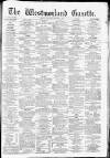 Westmorland Gazette Saturday 06 December 1879 Page 1