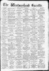 Westmorland Gazette Saturday 13 December 1879 Page 1