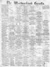Westmorland Gazette Saturday 04 January 1890 Page 1