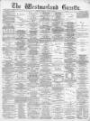 Westmorland Gazette Saturday 18 January 1890 Page 1