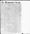 Westmorland Gazette Saturday 27 March 1909 Page 1