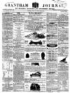 Grantham Journal Saturday 24 July 1858 Page 1