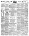 Grantham Journal Saturday 29 September 1860 Page 1