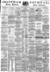 Grantham Journal Saturday 28 December 1861 Page 1