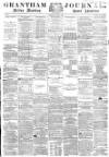 Grantham Journal Saturday 25 June 1864 Page 1