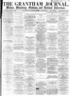 Grantham Journal Saturday 19 June 1869 Page 1